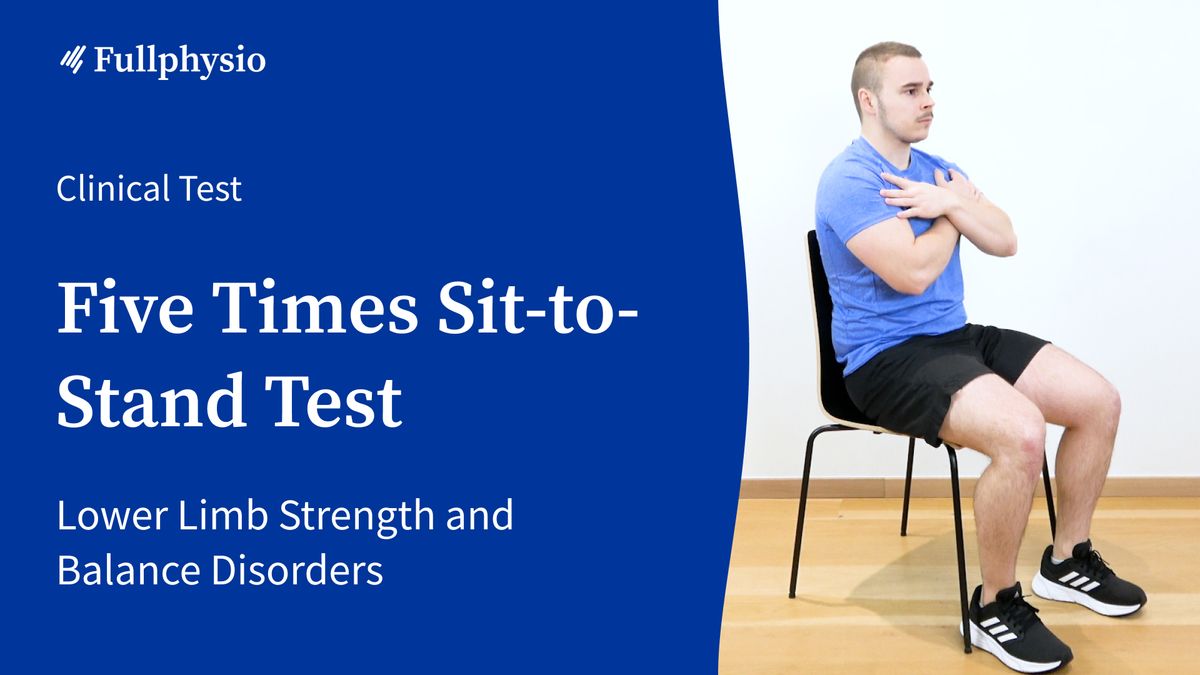Five Times Sit-to-Stand Test