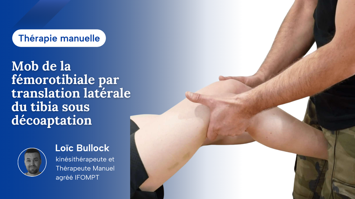 Mob de la fémoro-tibiale par translation latérale du tibia sous décoaptation