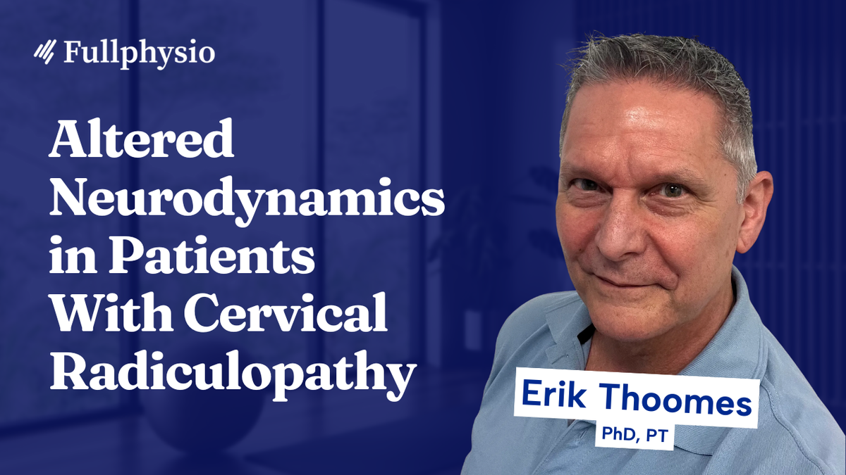 Altered Neurodynamics in Patients With Cervical Radiculopathy