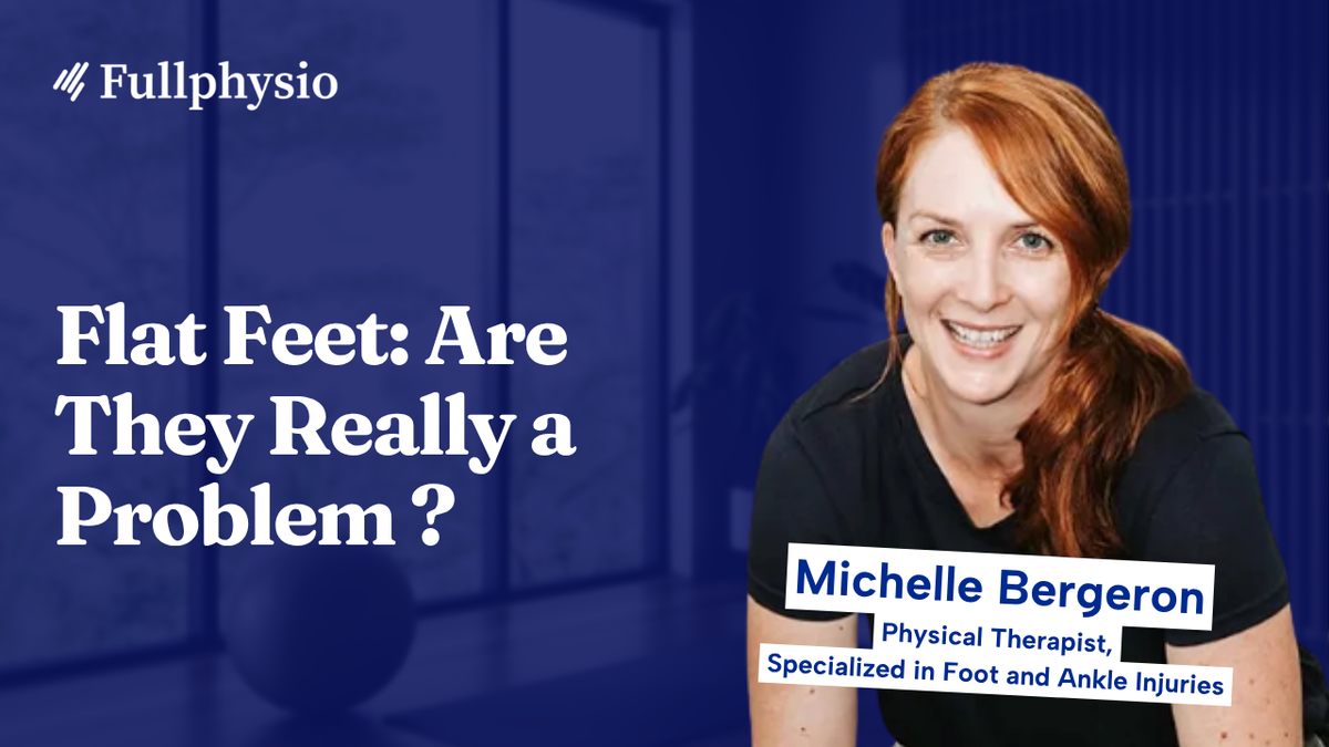 Flat Feet: Are They Really a Problem?