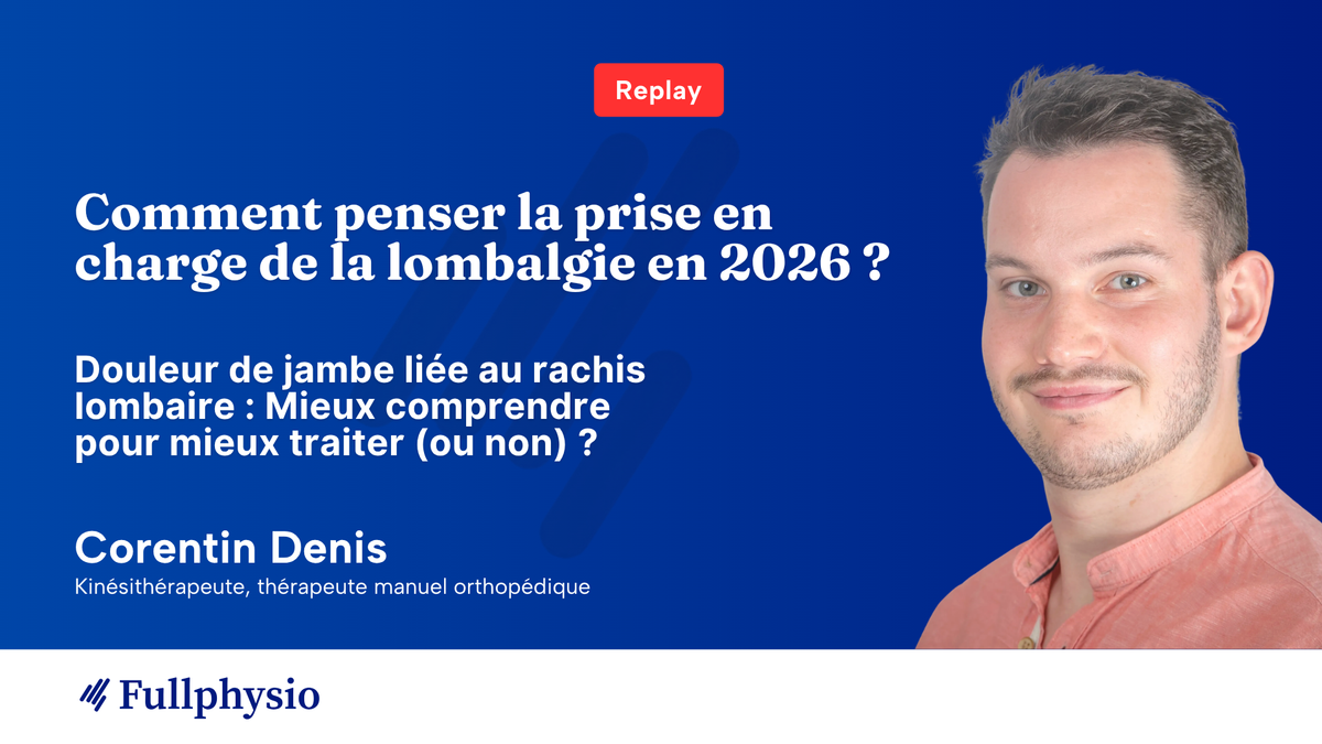 Douleur de jambe liée au rachis lombaire : mieux comprendre pour mieux traiter (ou non) ?