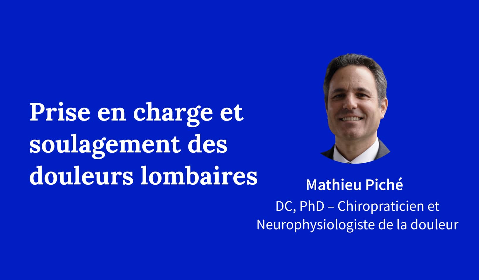Prise en charge et soulagement des douleurs lombaires