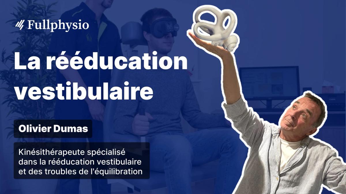 La rééducation vestibulaire