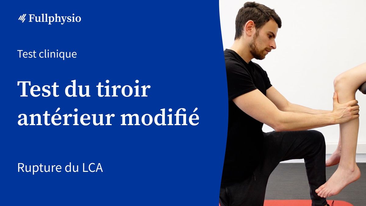 Test du tiroir antérieur modifié