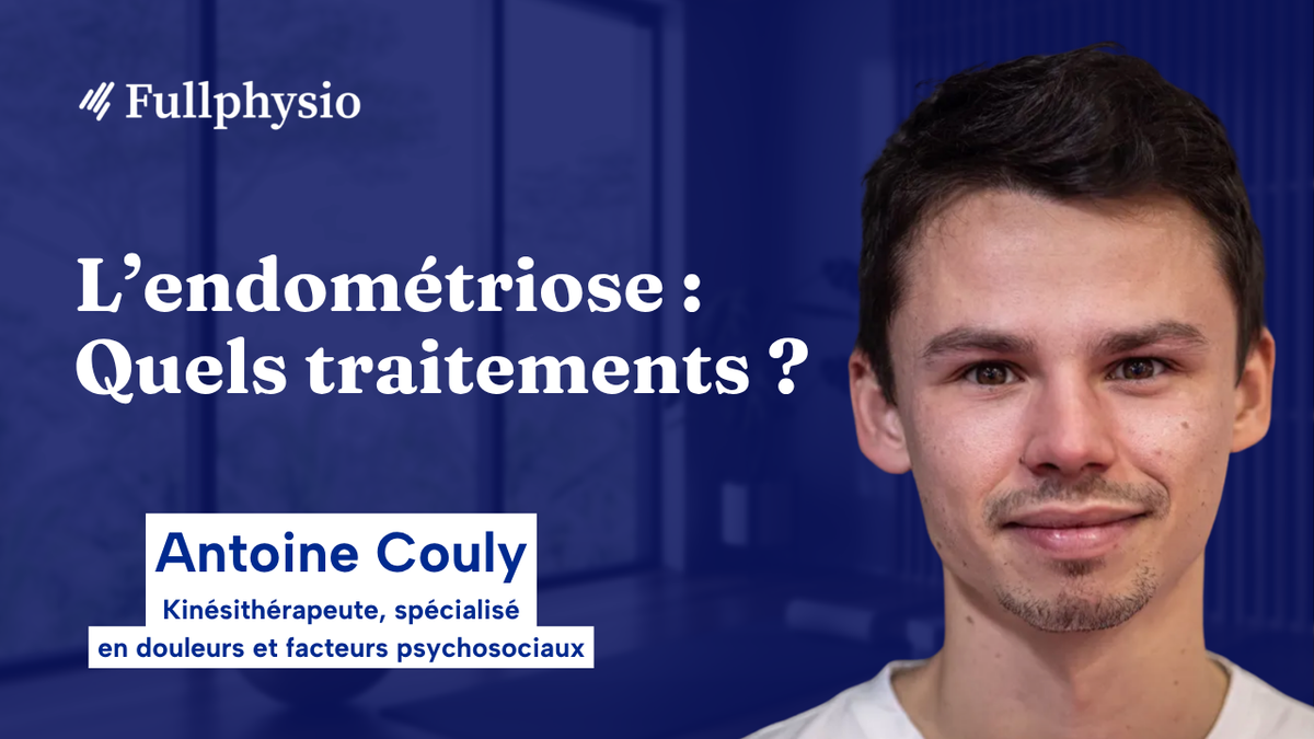 L’endométriose : Quels traitements ?