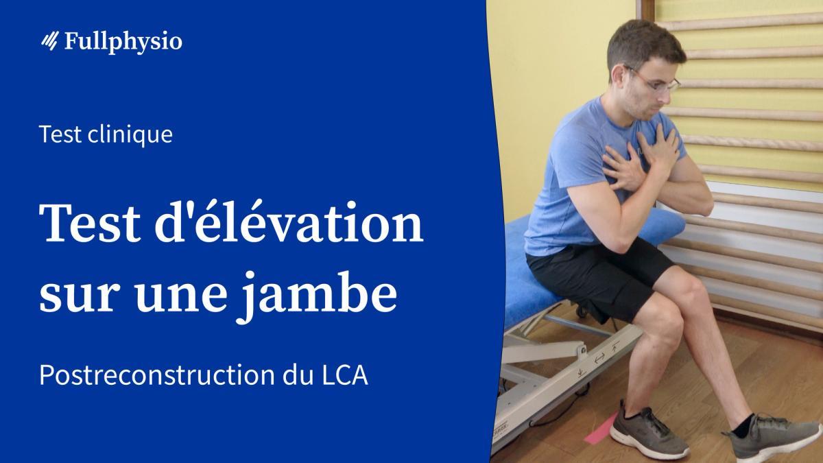 Test d'élévation sur une jambe