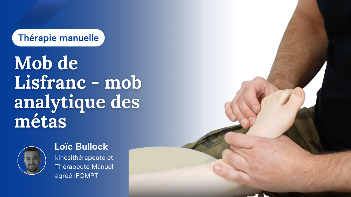 Mobilisation de Lisfranc - Mob analytique des métas