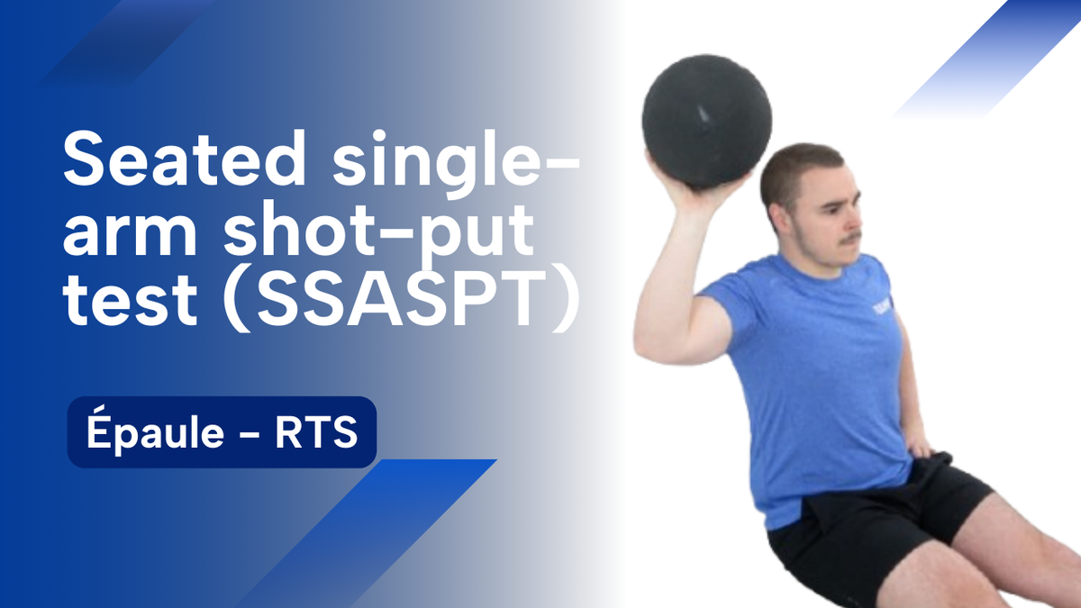 Seated single-arm shot-put test (SSASPT)