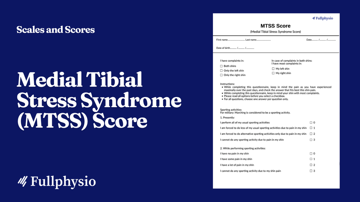 Medial Tibial Stress Syndrome (MTSS) Score