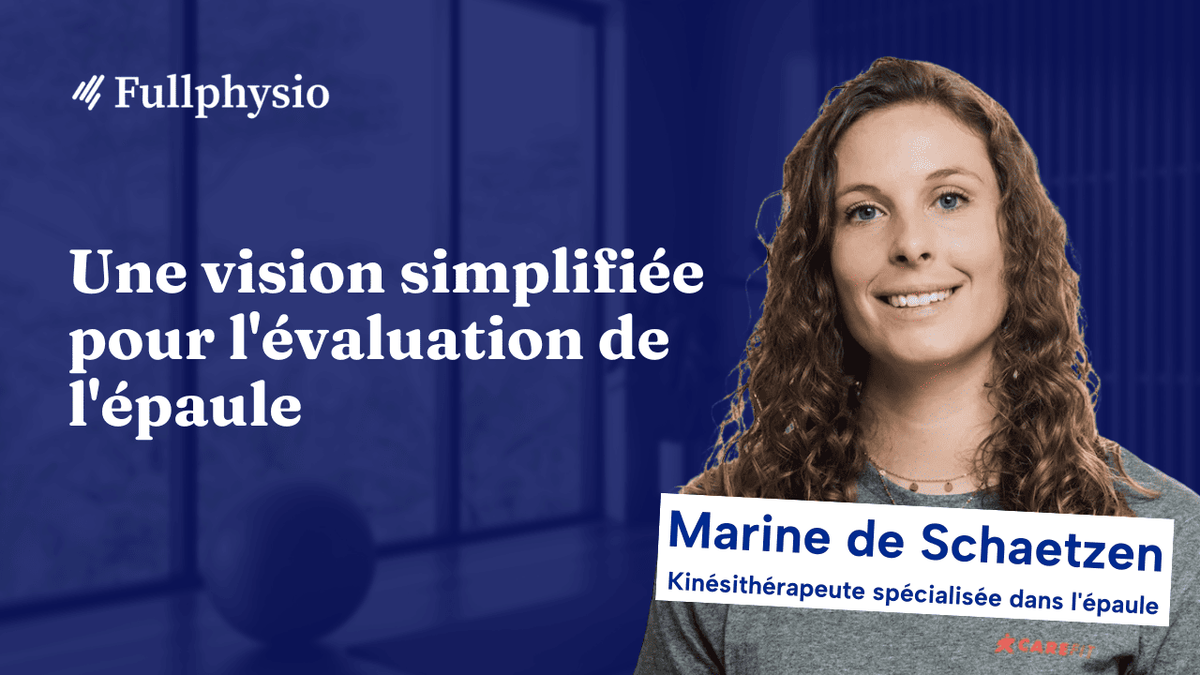Une vision simplifiée pour l'évaluation de l'épaule