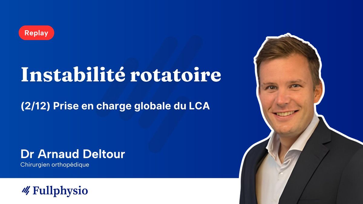 (2/12) Conférence LCA | Instabilité rotatoire