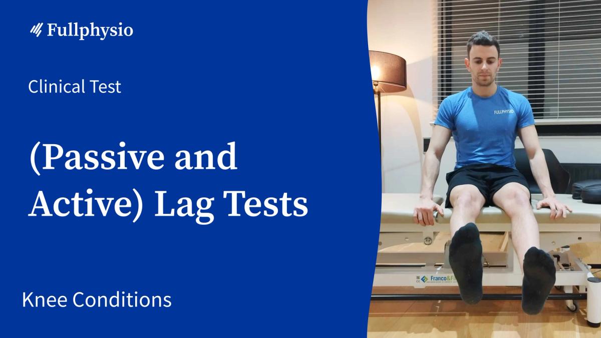 (Passive and Active) Lag Tests