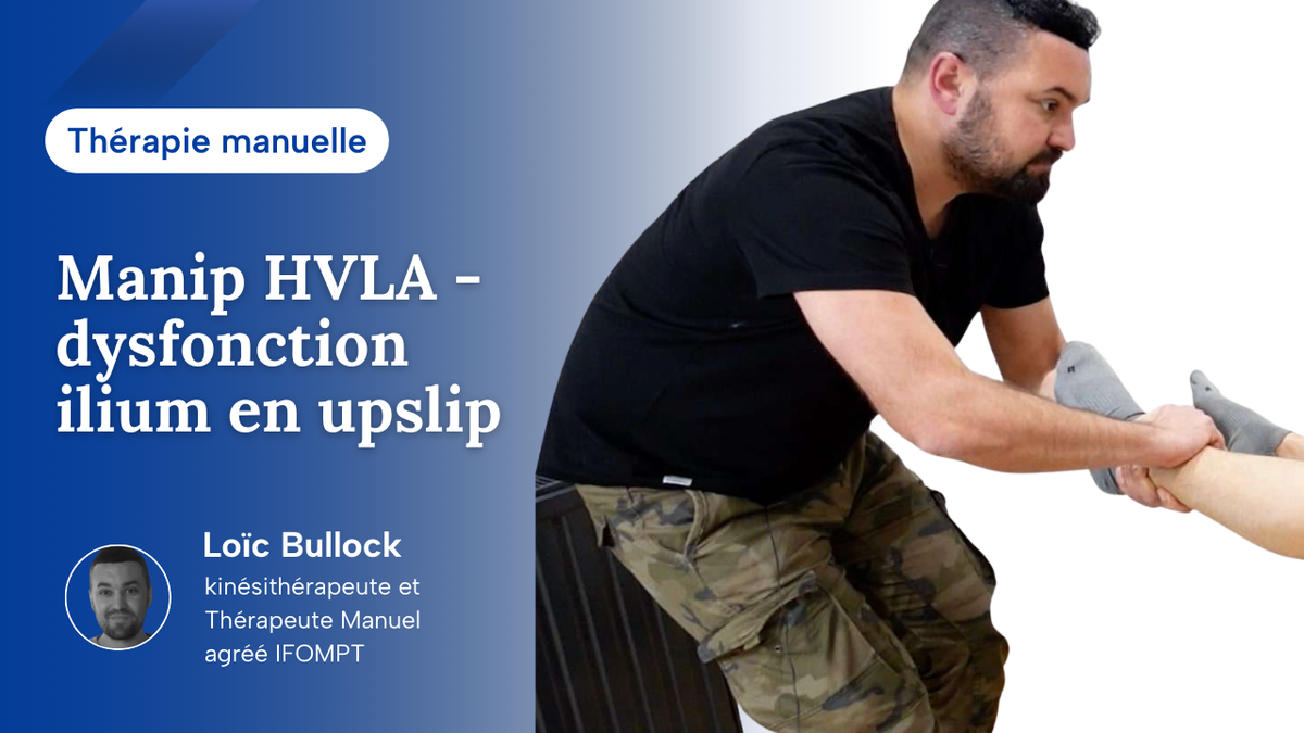 Manip HVLA dysfonction ilium en upslip