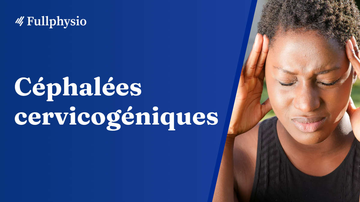 Céphalées cervicogéniques