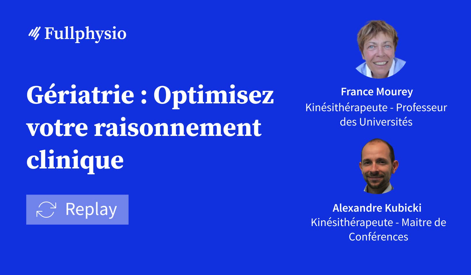 Gériatrie : Optimisez votre raisonnement clinique