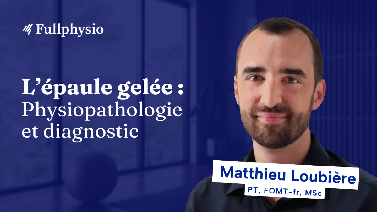 L’épaule gelée : Physiopathologie et diagnostic