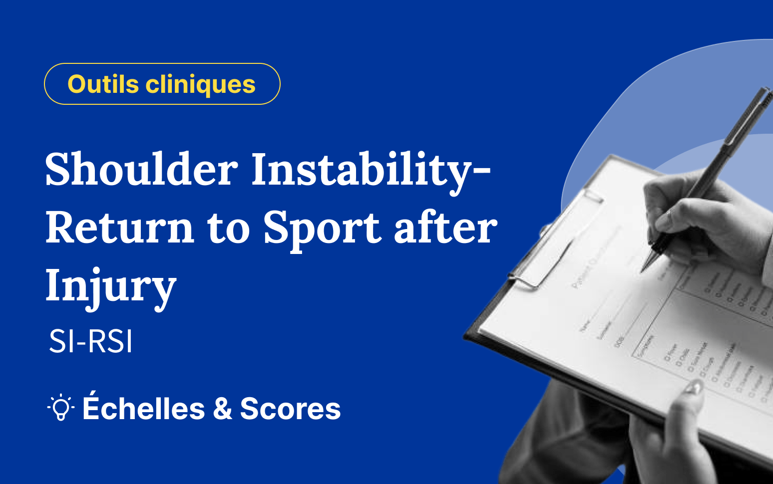 Shoulder Instability-Return to Sport after Injury (SI-RSI)