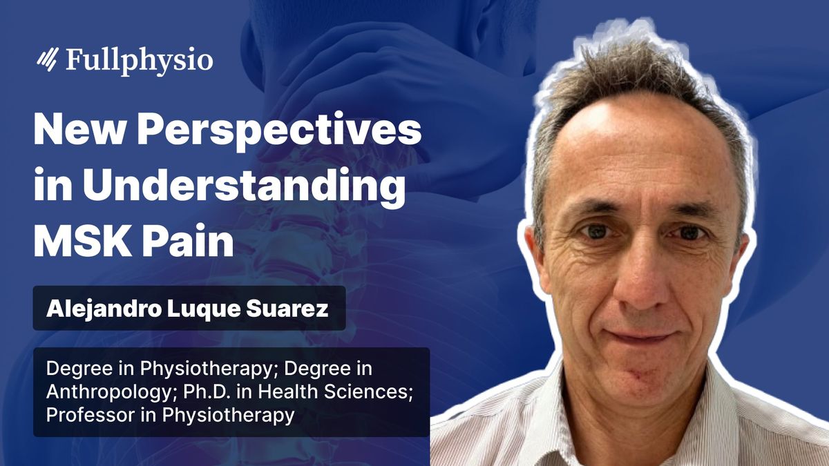 New Perspectives in Understanding MSK Pain