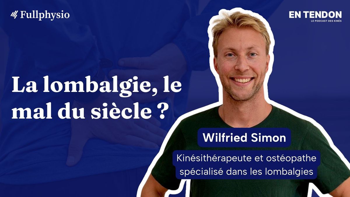 La lombalgie, le mal du siècle ?