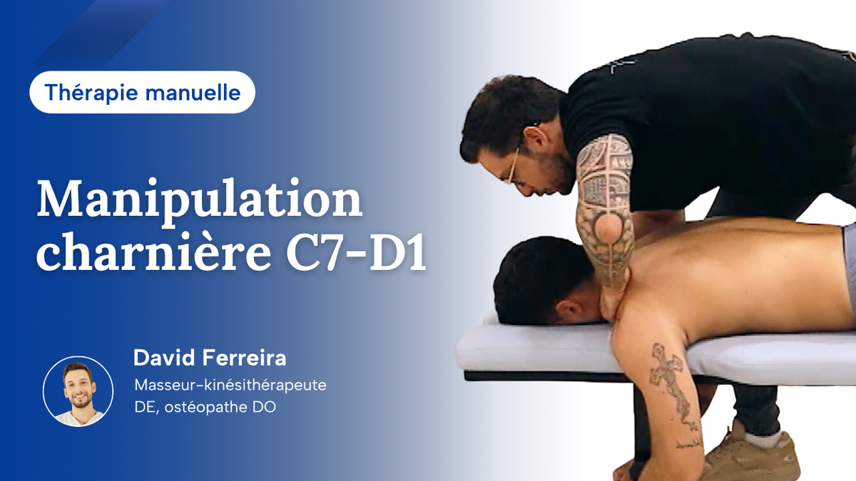 Manipulation charnière C7-D1