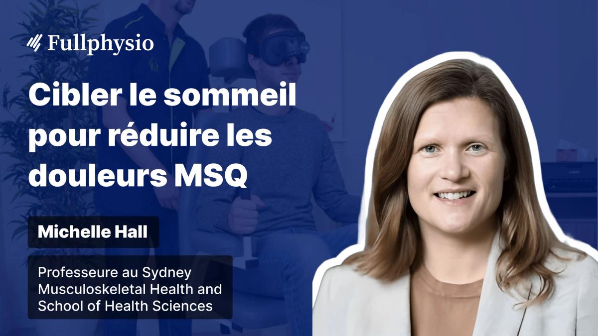 Cibler le sommeil pour réduire les douleurs musculosquelettiques chroniques