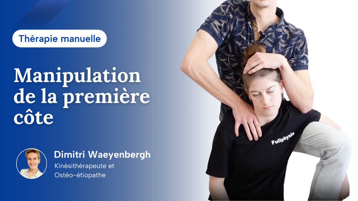Manipulation de la 1ère côte