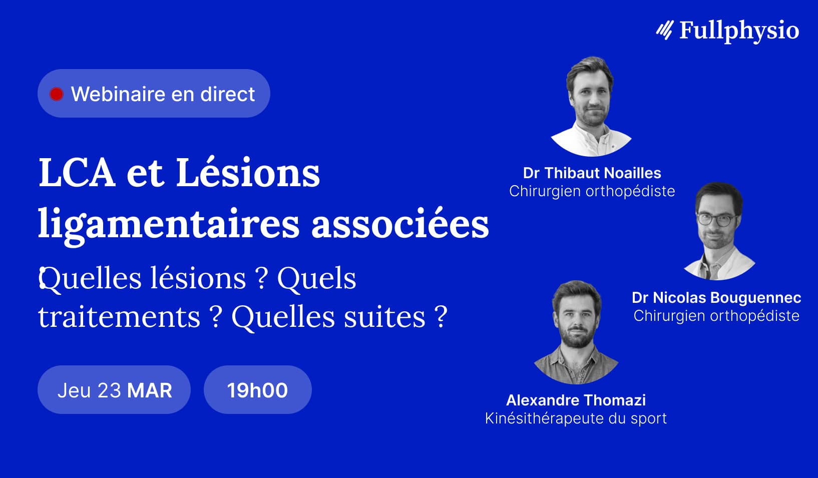 LCA et Lésions ligamentaires associées en 2023