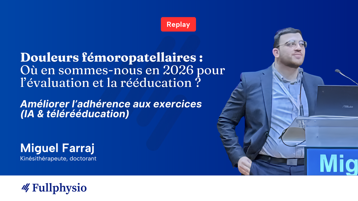 Améliorer l’adhérence aux exercices (IA & télérééducation) - SFP