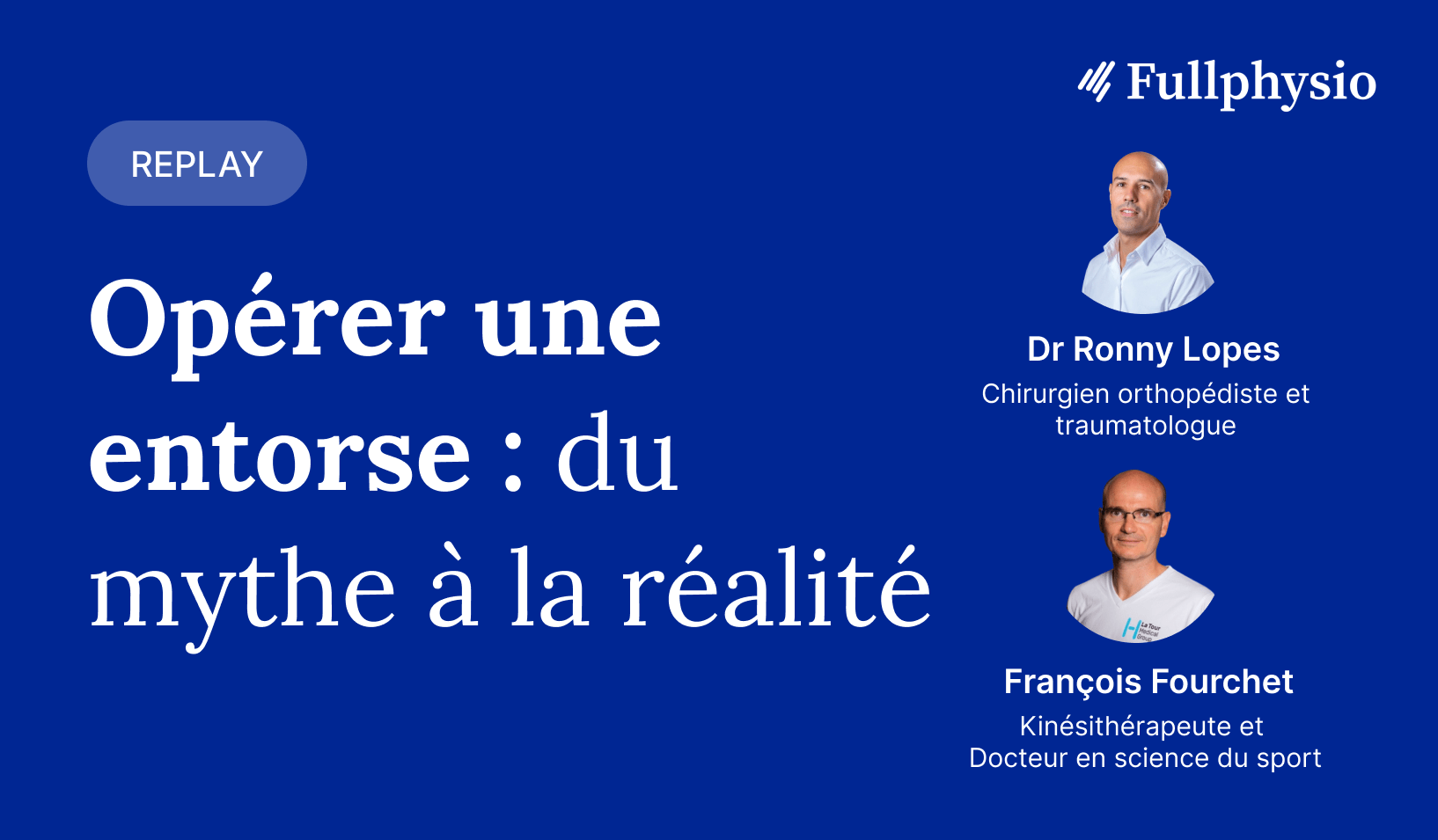 Opérer une entorse : du mythe à la réalité