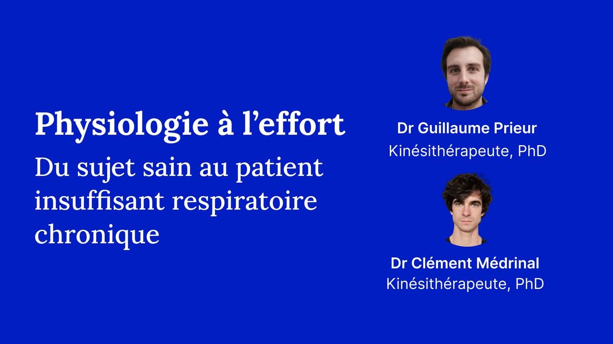 Physiologie à l’effort : du sujet sain au patient insuffisant respiratoire chronique