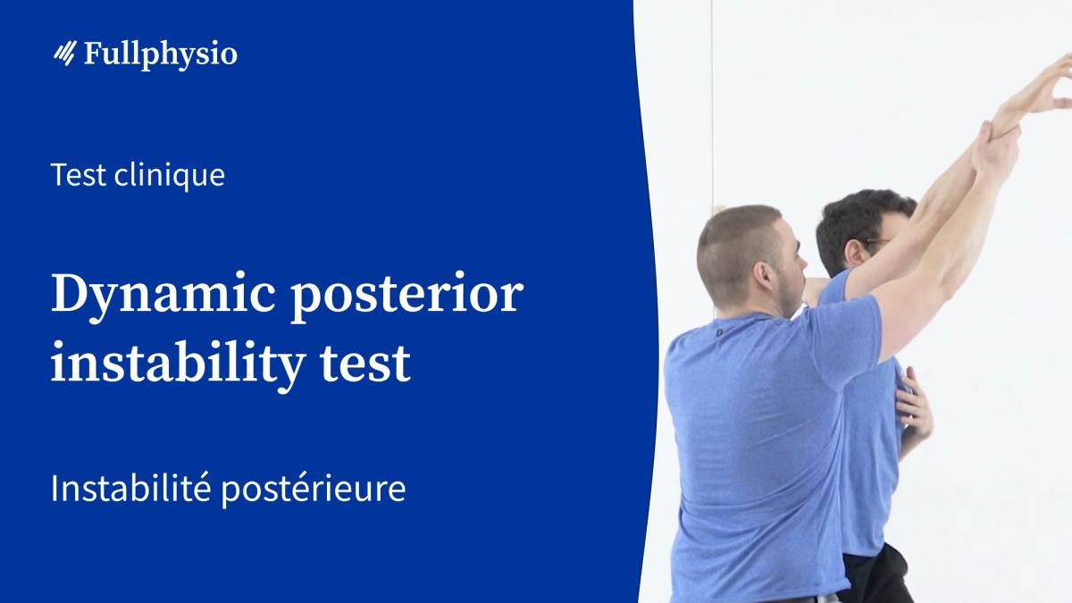 Dynamic posterior instability test