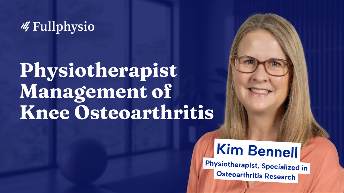 Physical Therapist Management of Knee Osteoarthritis