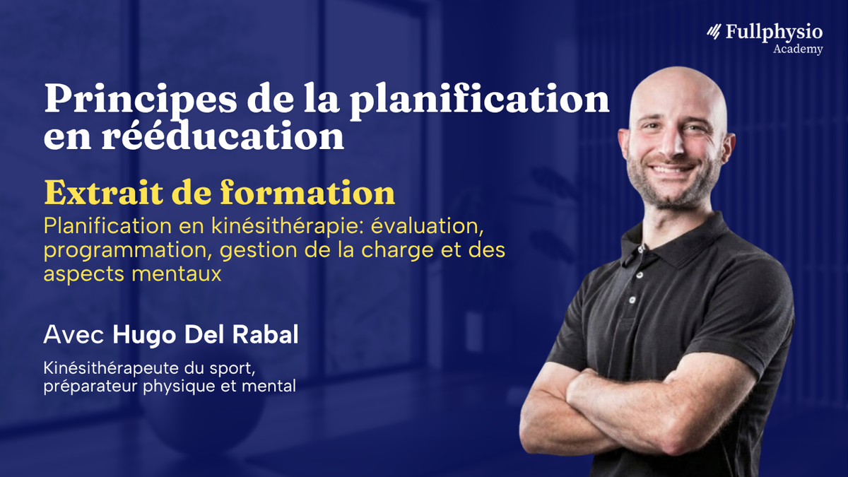 Principes de la planification en rééducation