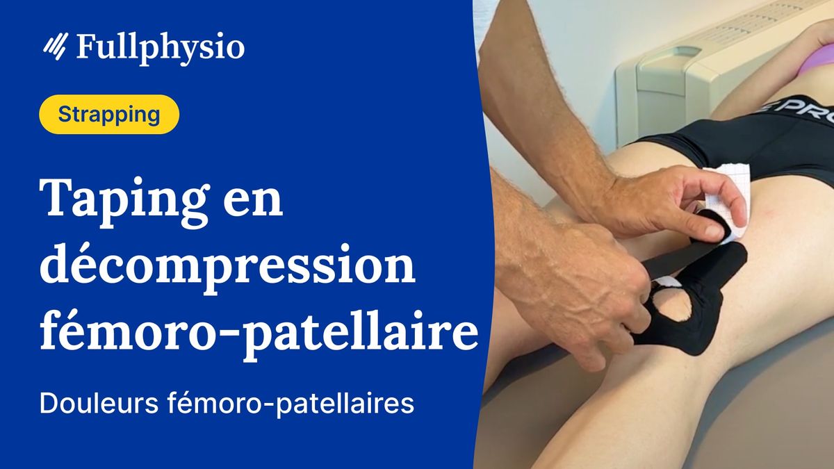 Taping en décompression fémoro-patellaire