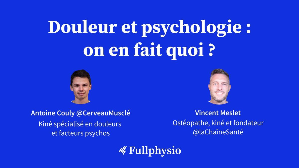Douleur et psychologie : on en fait quoi ?