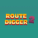 Route Digger 2
