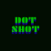 Dot Shot