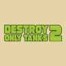Destroy Only Tanks 2