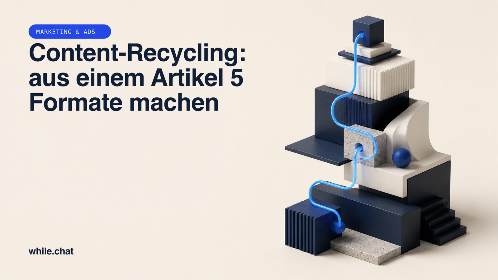 Content-Recycling: aus einem Artikel 5 Formate machen