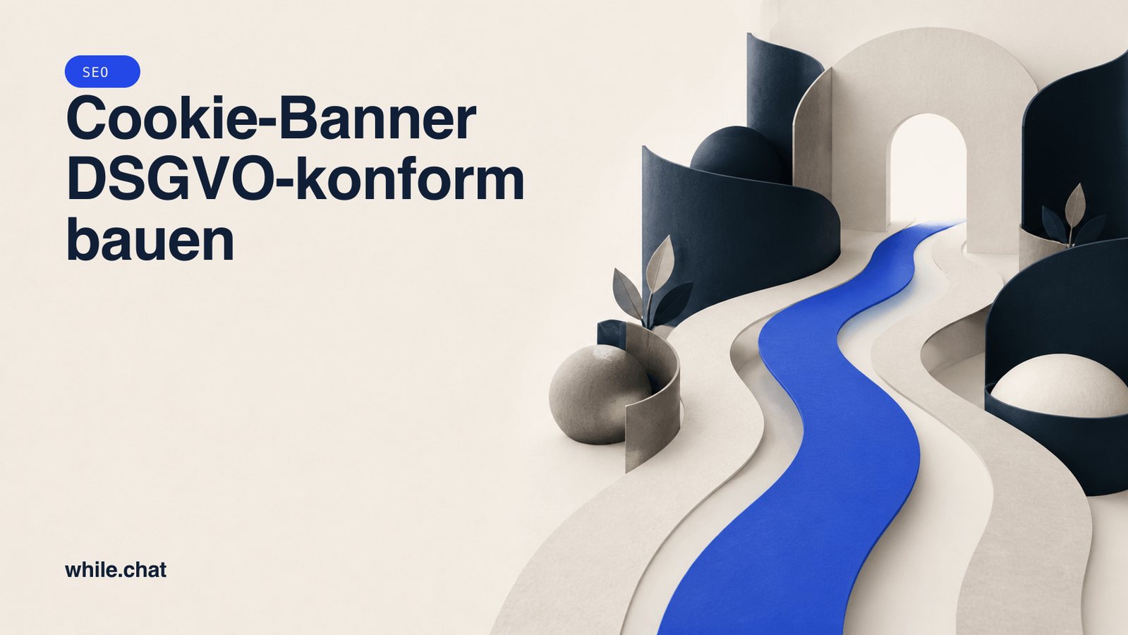 Cookie-Banner DSGVO-konform bauen