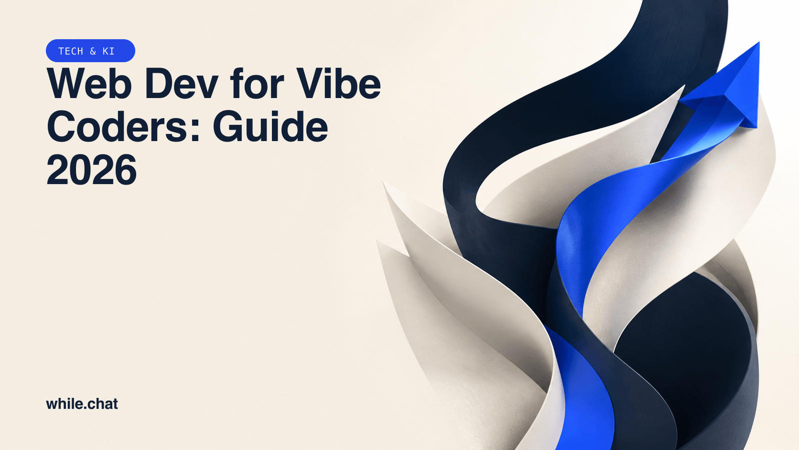 Web Dev for Vibe Coders: Guide 2026