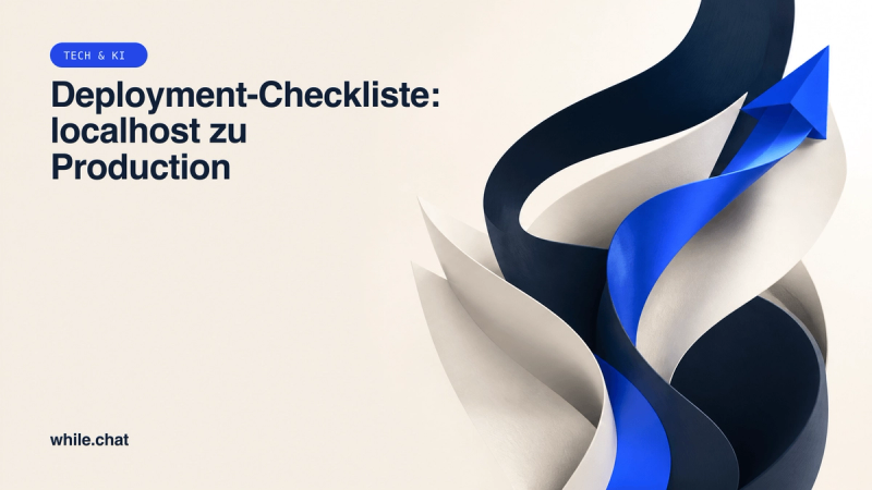 Deployment-Checkliste: localhost zu Production