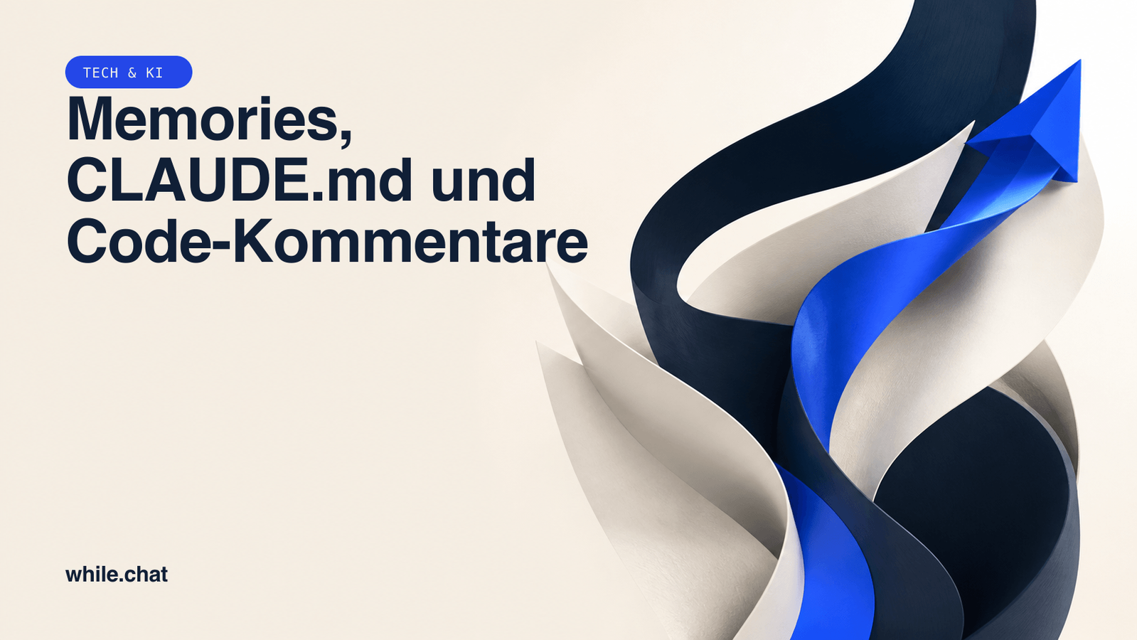 Memories, CLAUDE.md und Code-Kommentare