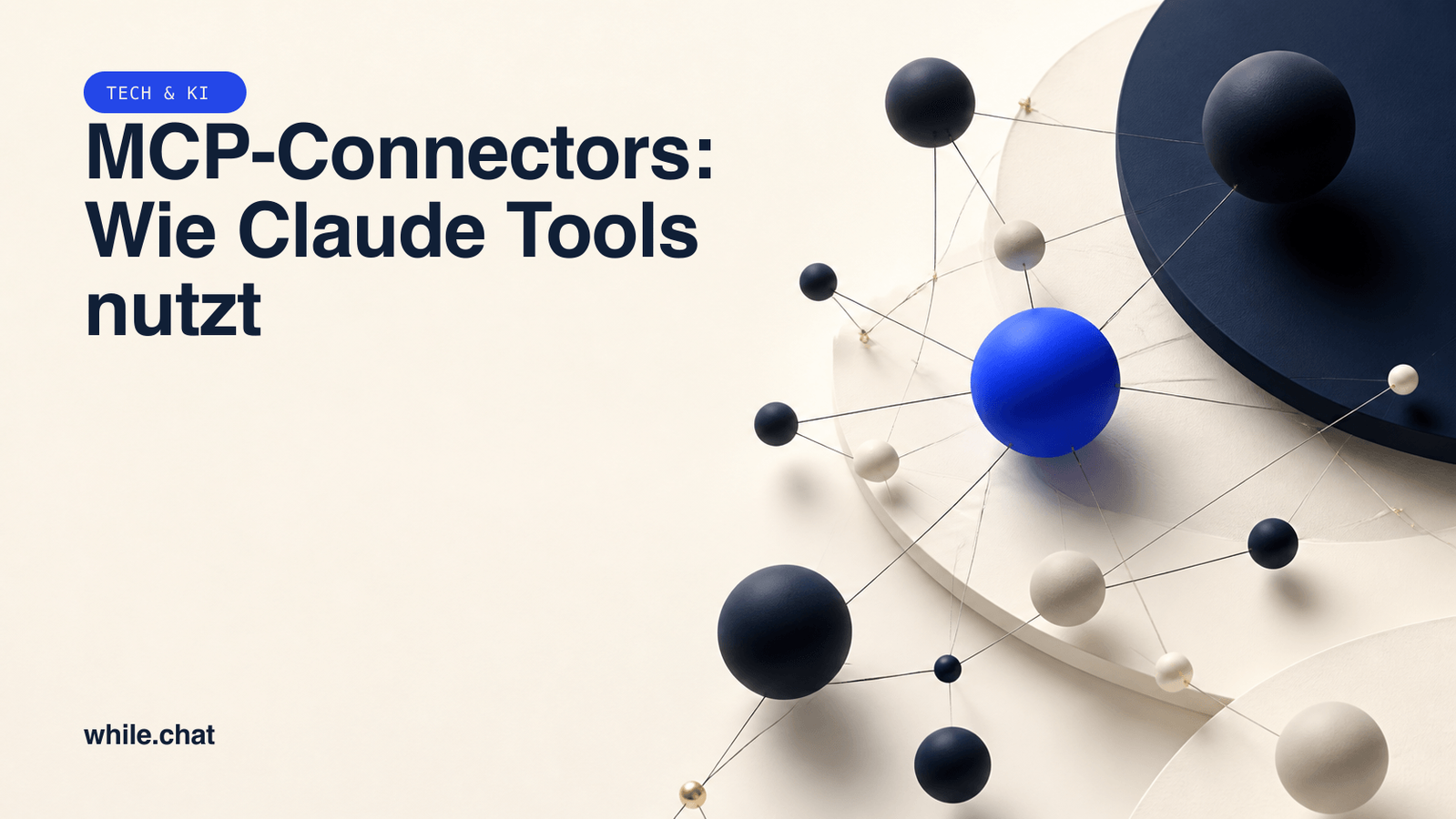 MCP-Connectors: Wie Claude Tools nutzt