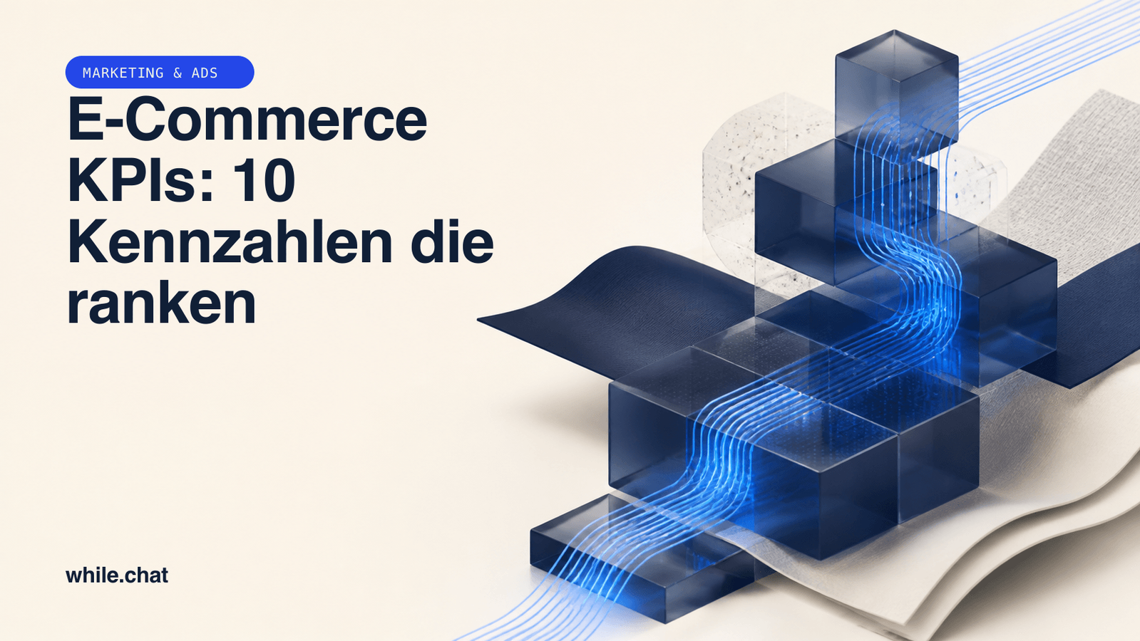 E-Commerce KPIs: 10 Kennzahlen die ranken