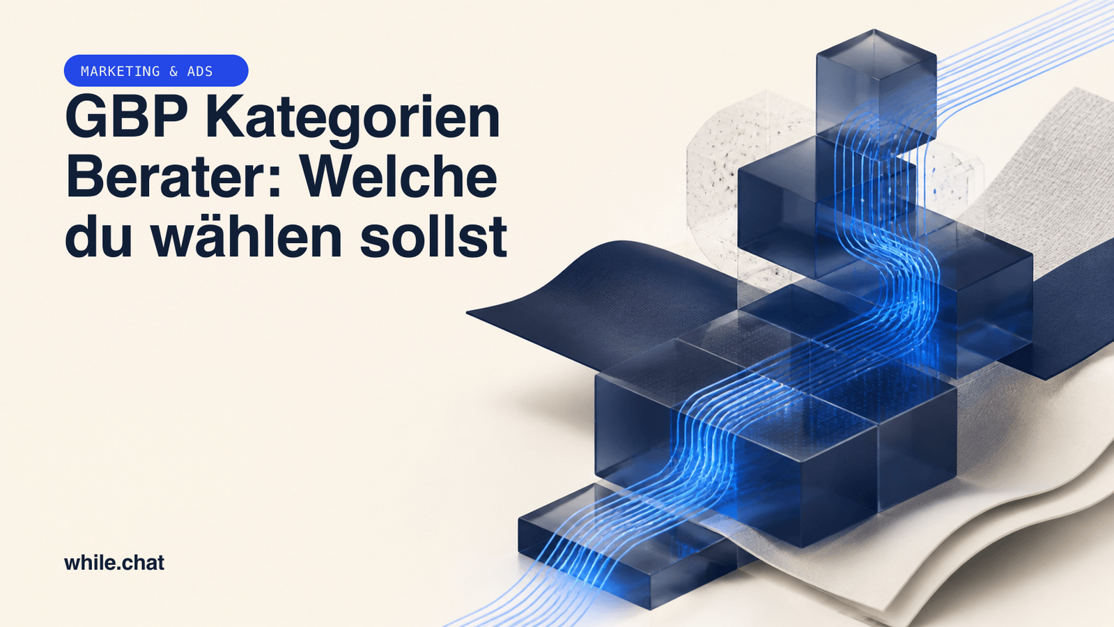 GBP Kategorien Berater: Welche du wählen sollst