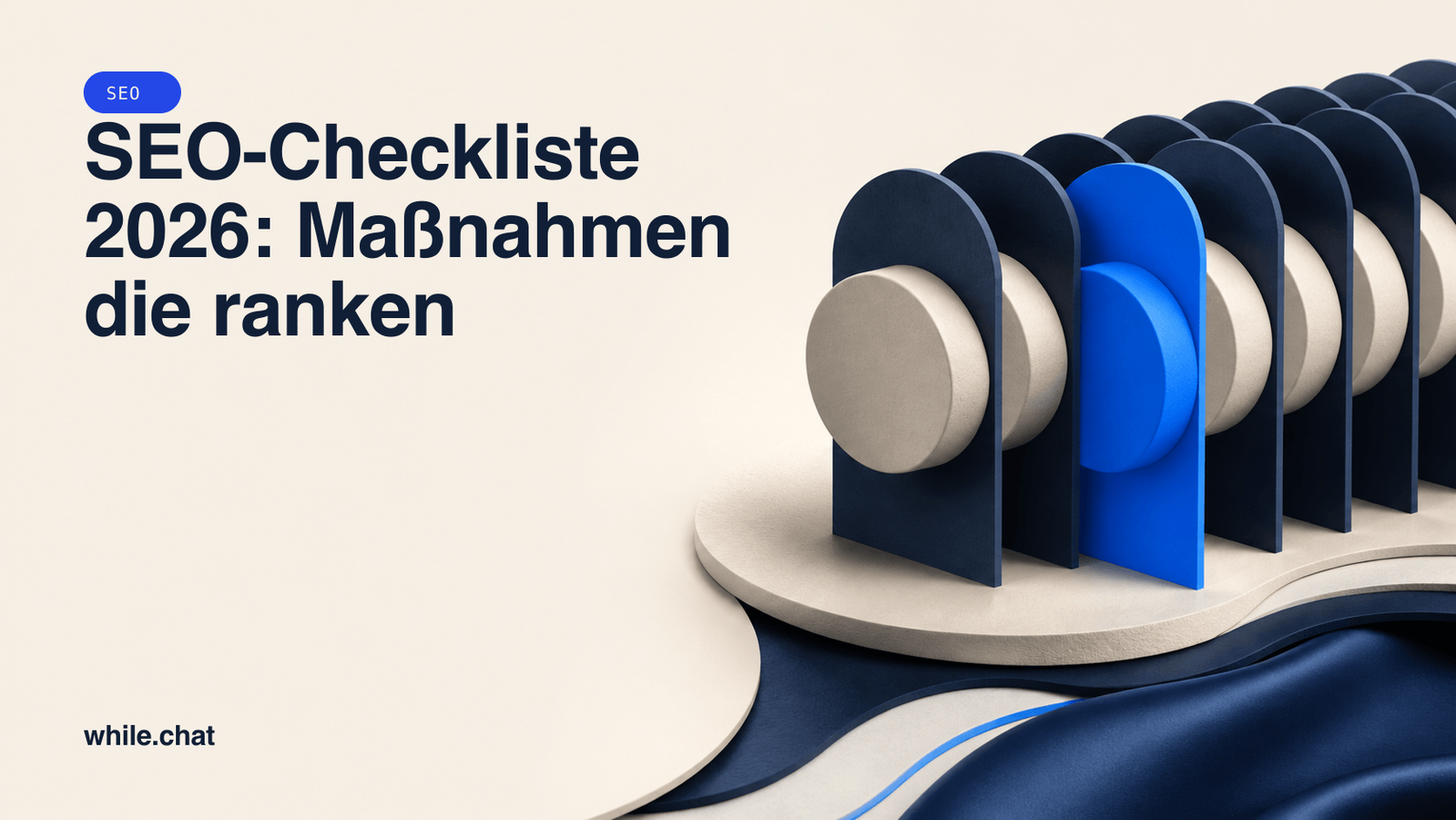 SEO-Checkliste 2026: Maßnahmen die ranken