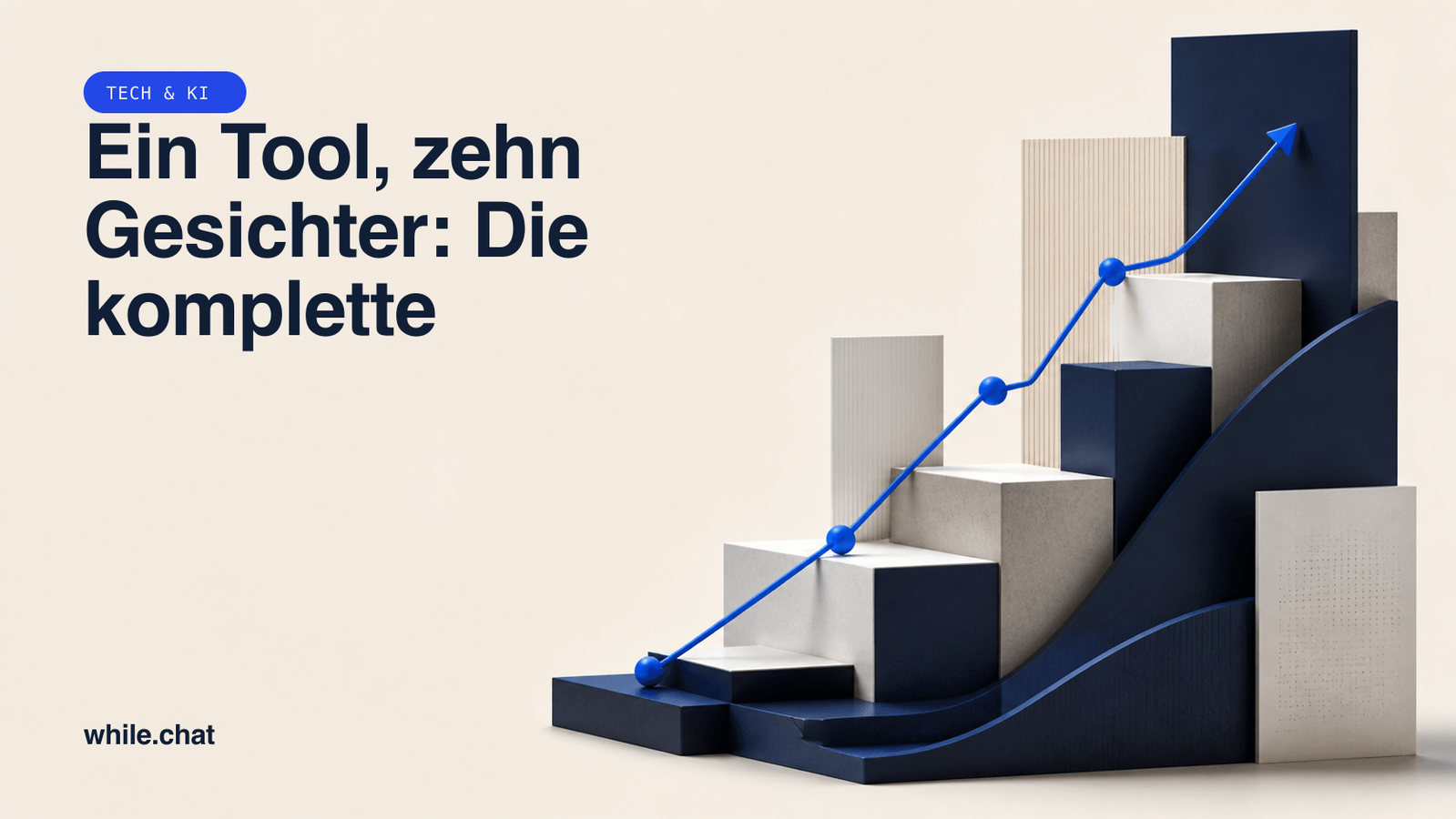 Ein Tool, zehn Gesichter: Die komplette