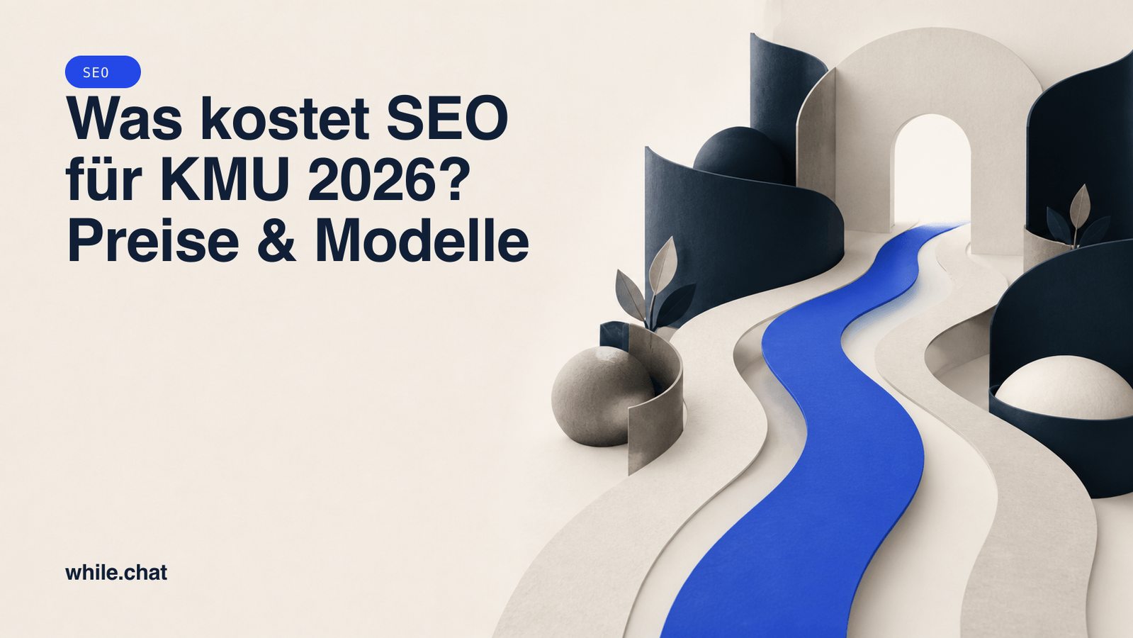 Was kostet SEO für KMU 2026? Preise & Modelle