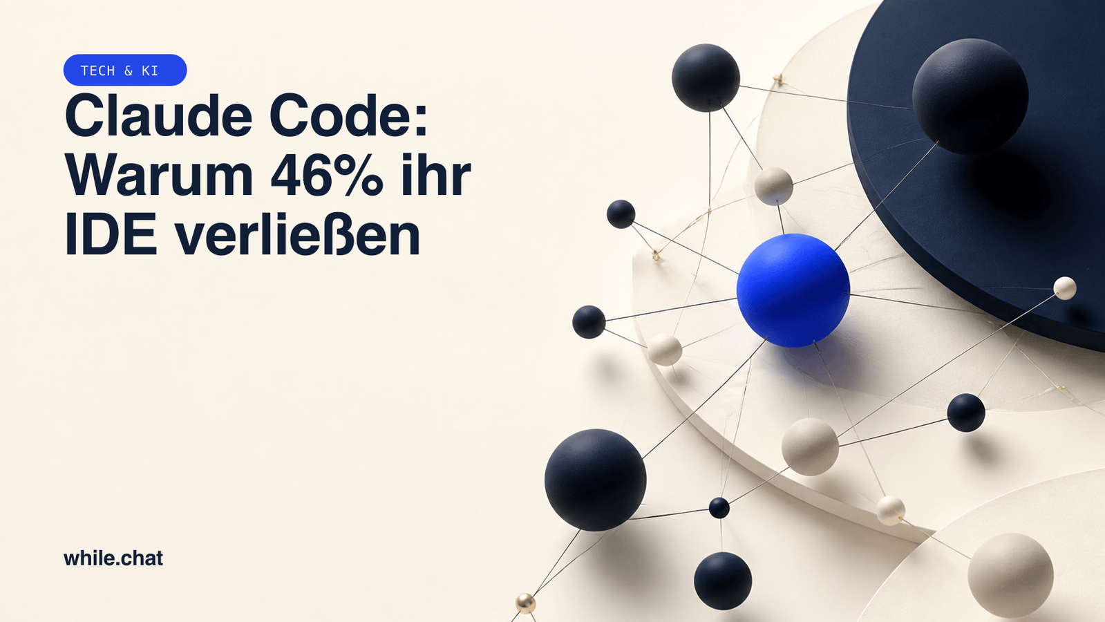Claude Code: Warum 46% ihr IDE verließen